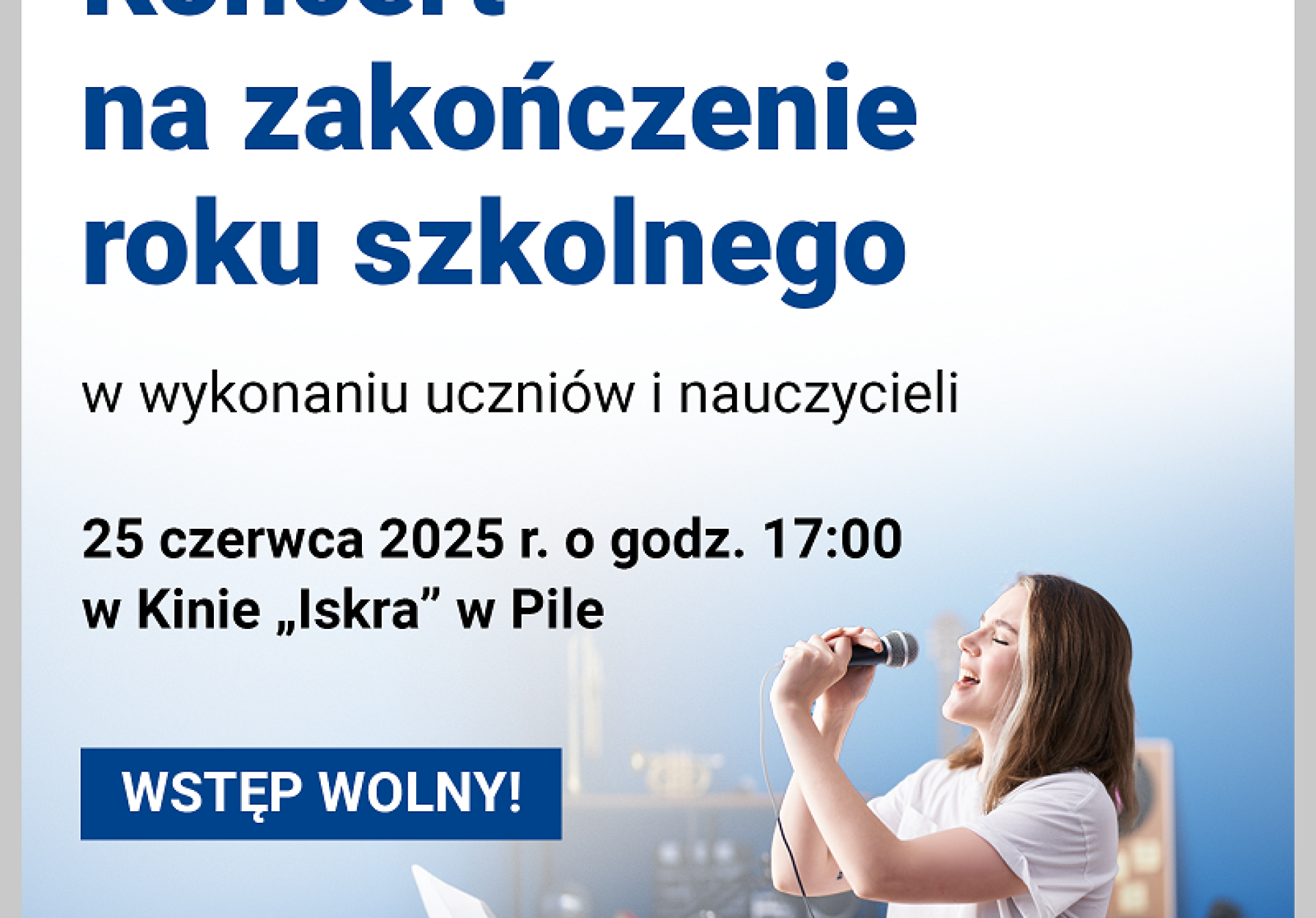 Koncert na zakończenie roku szkolnego