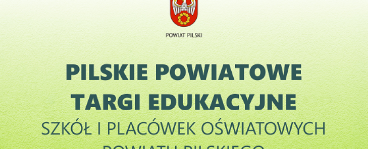 Pilskie Powiatowe Targi Edukacyjne 2026